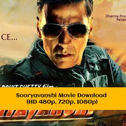 <b>Sooryavanshi</b> narrates on box office both acts & the serious antics of DCP Veer. . Vegamovies sooryavanshi movie download